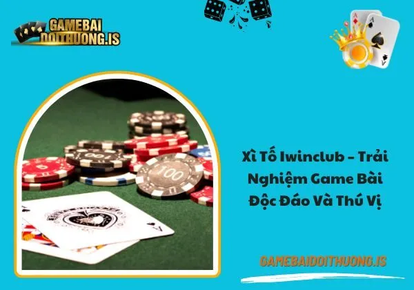 Xì Tố Iwinclub