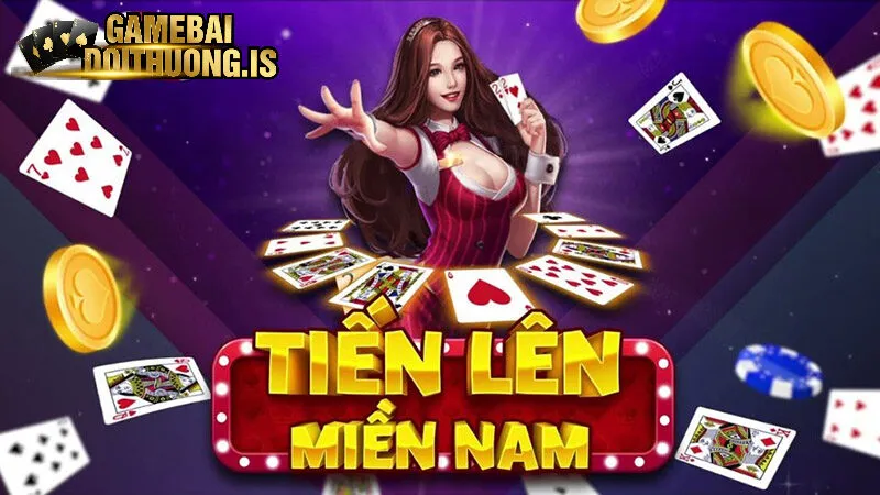 Tìm hiểu về sân chơi tiến lên miền Nam